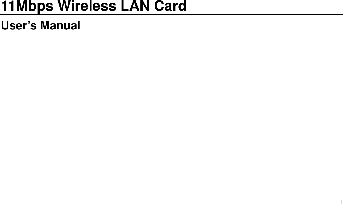 I 11Mbps Wireless LAN Card User’s Manual   