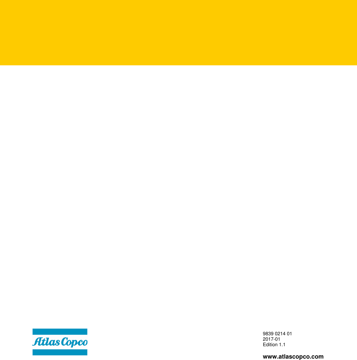     9839 0214 01  28 (28) 2017-01 Edition 1.1  www.atlascopco.com  