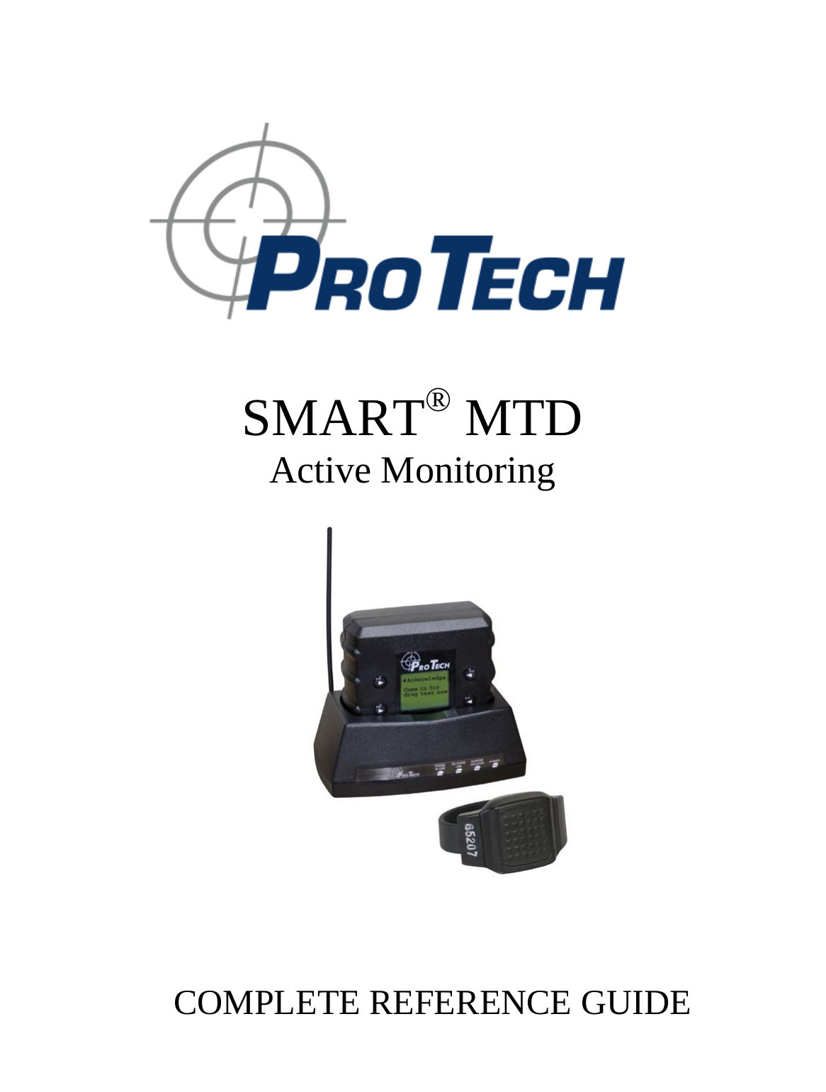                   SMART® MTD                                                Active Monitoring                         COMPLETE REFERENCE GUIDE 