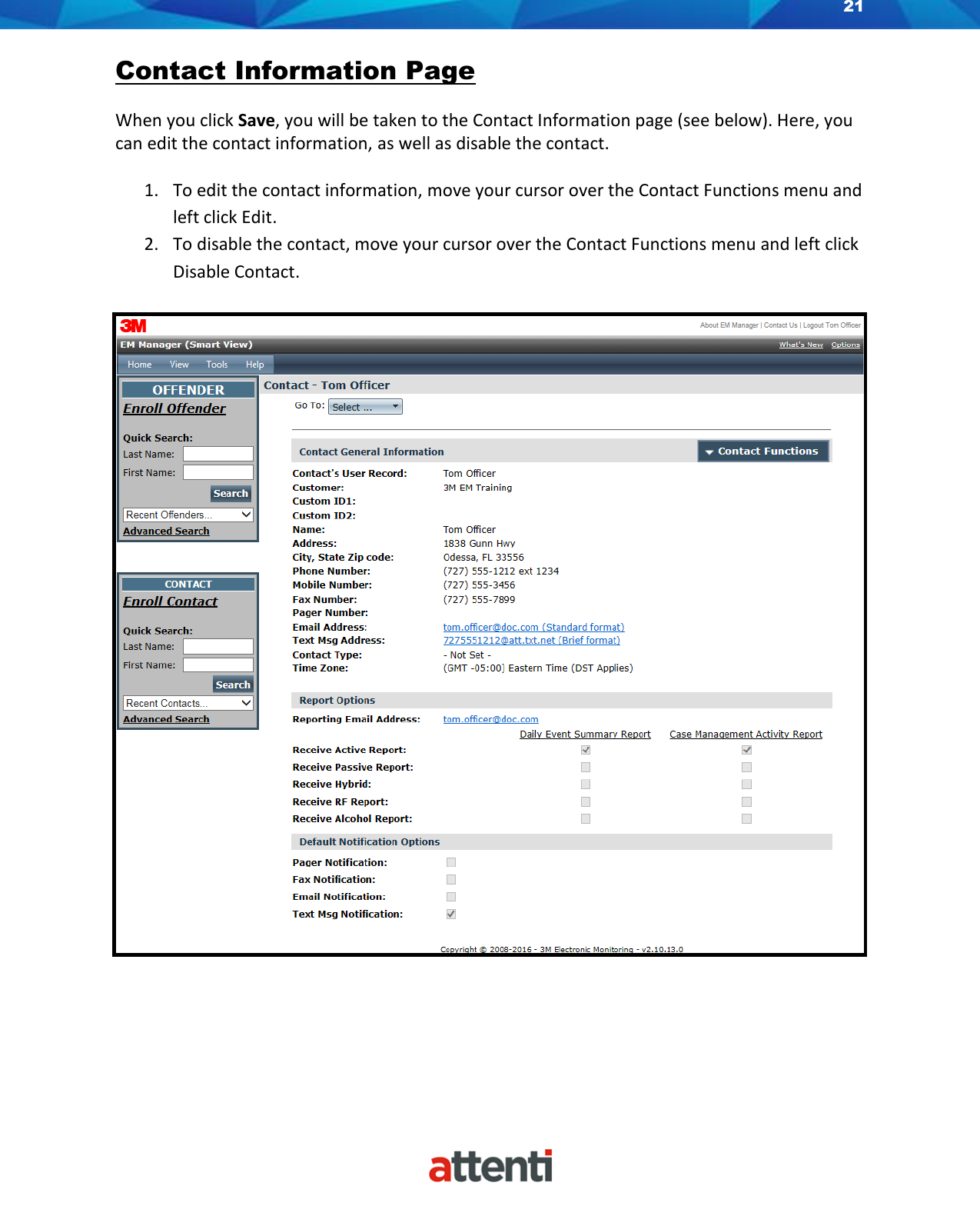 Page 21 of Attenti US TSSDB-830-5 1-Piece Home Curfew RF Monitoring Unit User Manual 