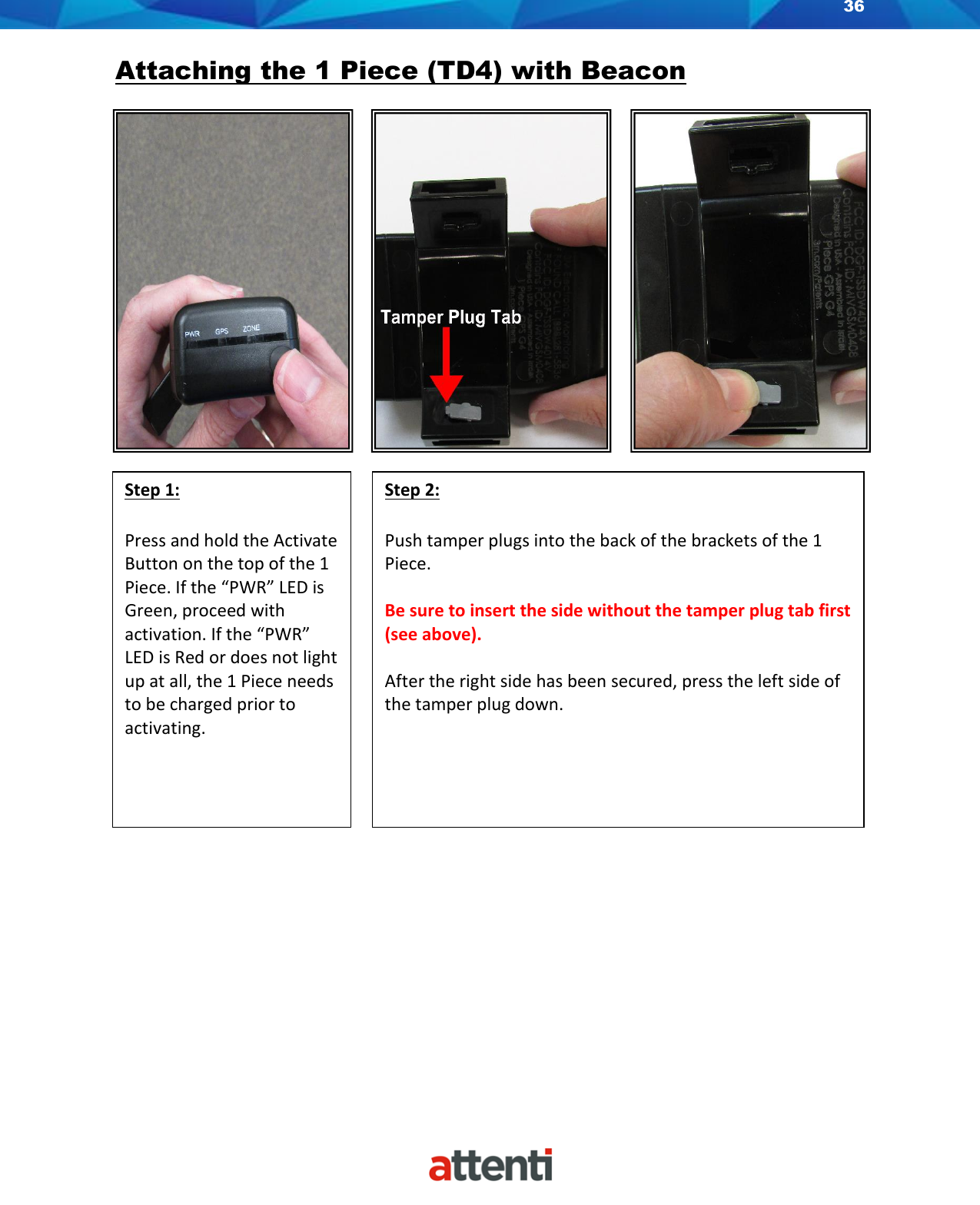 Page 36 of Attenti US TSSDB-830-5 1-Piece Home Curfew RF Monitoring Unit User Manual 