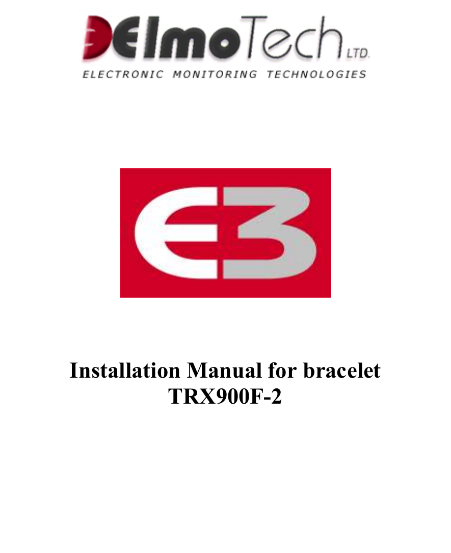          Installation Manual for bracelet  TRX900F-2             