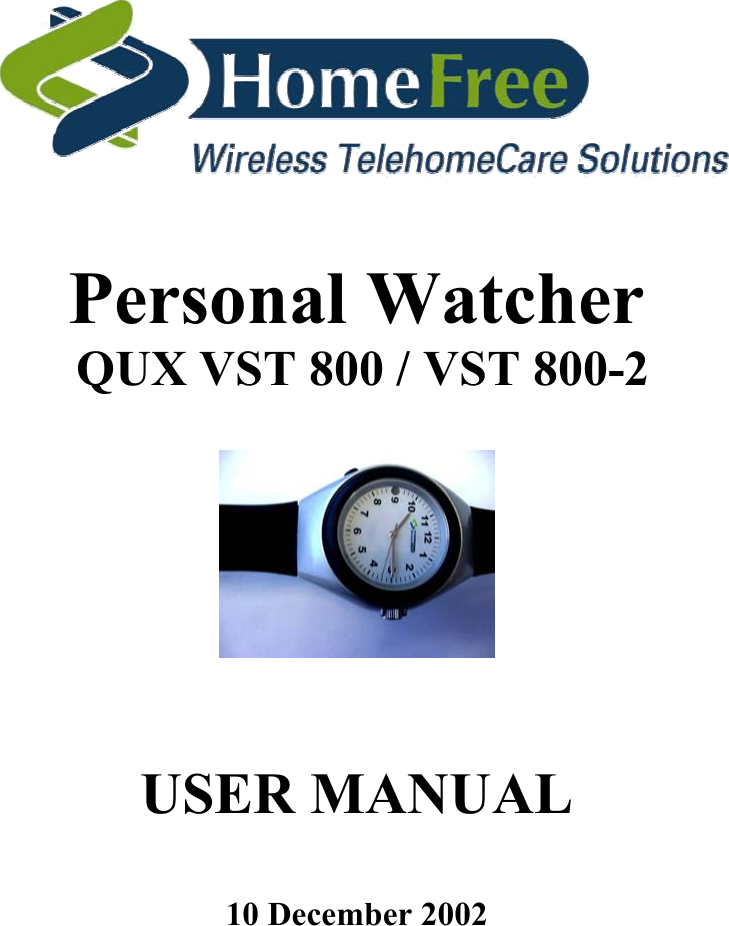   Personal Watcher  QUX VST 800 / VST 800-2      USER MANUAL   10 December 2002    