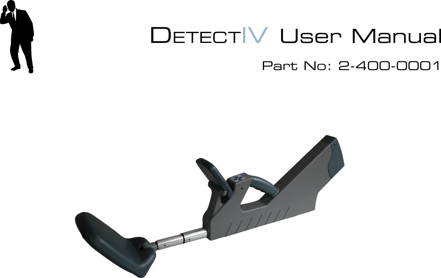 DETECTIV User ManualPart No: 2-400-0001