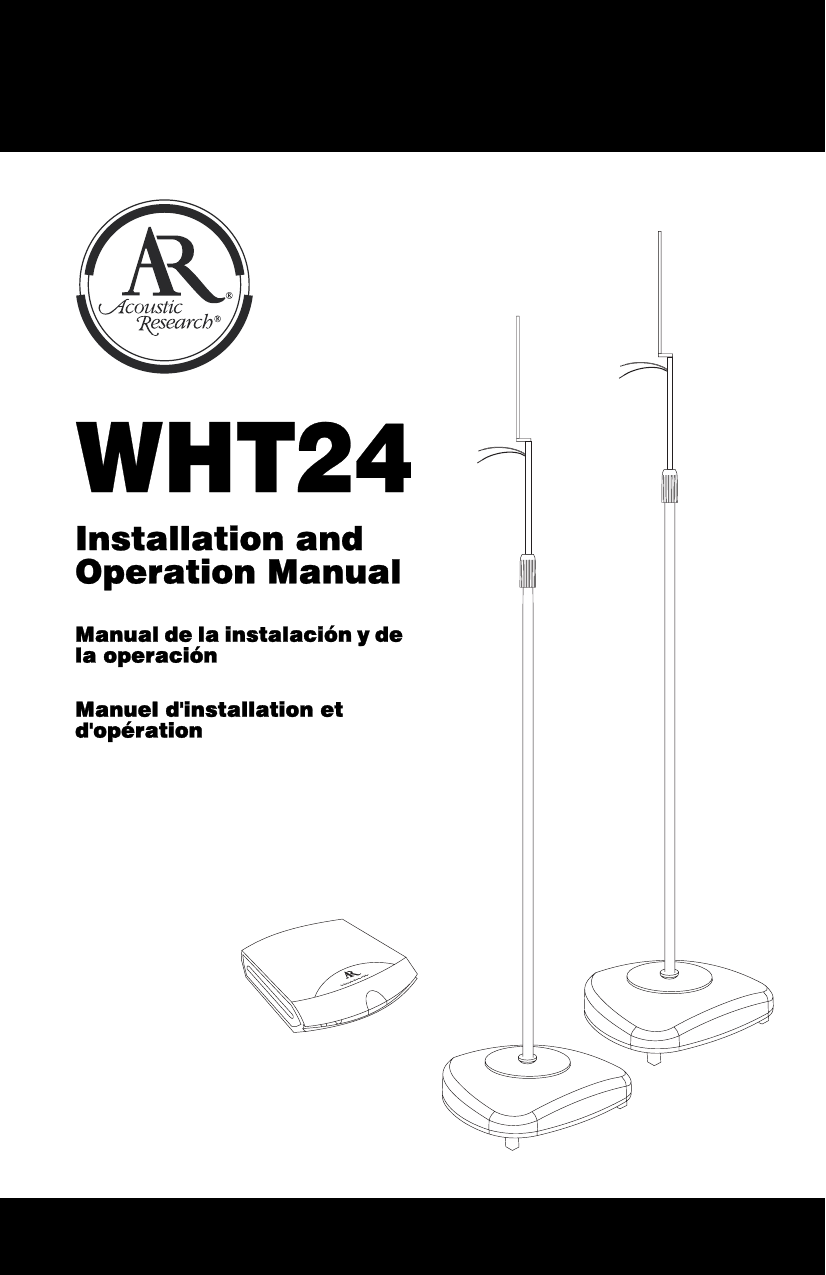2.4GHzDigitalWirelessAmplifierInstallation and Operation ManualManual de la instalación y de la operaciónManuel d&apos;installation et d&apos;opérationWHT24
