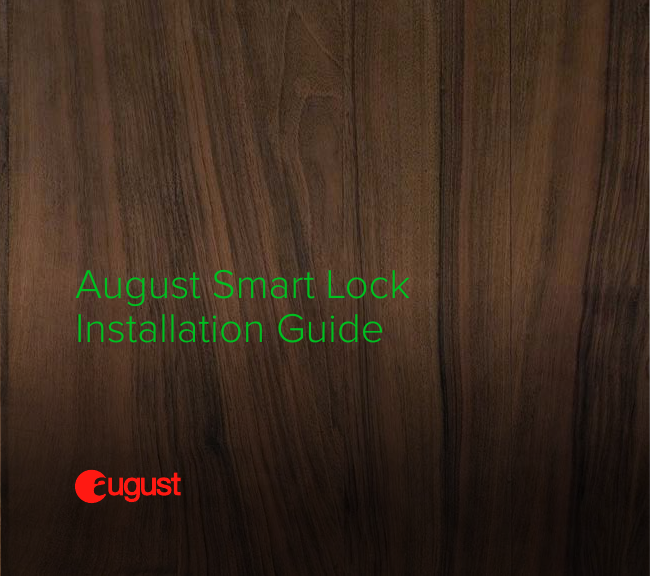 August Smart LockInstallation Guide   