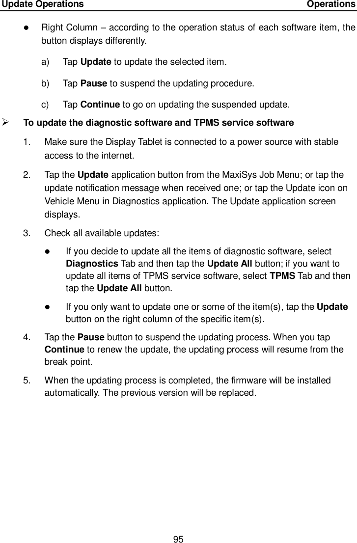 Page 102 of Autel Intelligent Tech MAXISYSMY906BT AUTOMOTIVE DIAGNOSTIC & ANALYSIS SYSTEM User Manual 