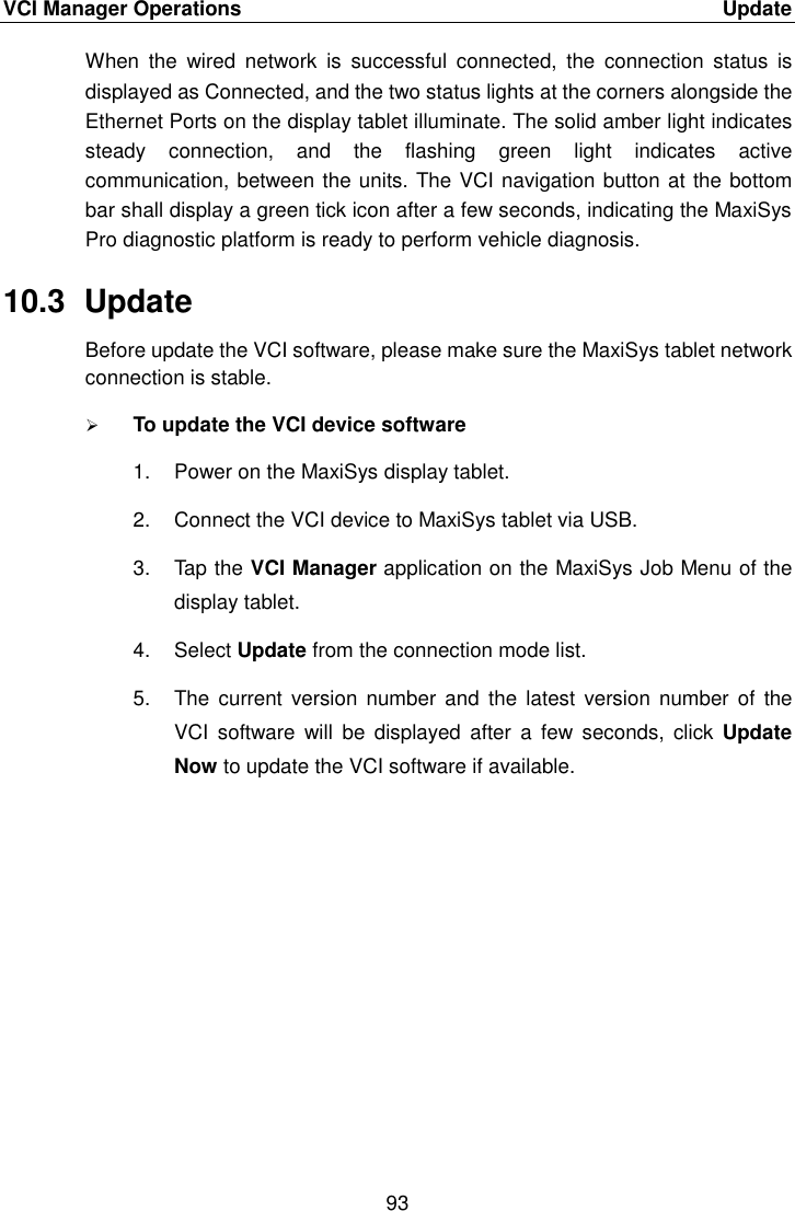 Page 100 of Autel Intelligent Tech MAXISYSMY9082 AUTOMOTIVE DIAGNOSTIC & ANALYSIS SYSTEM User Manual 