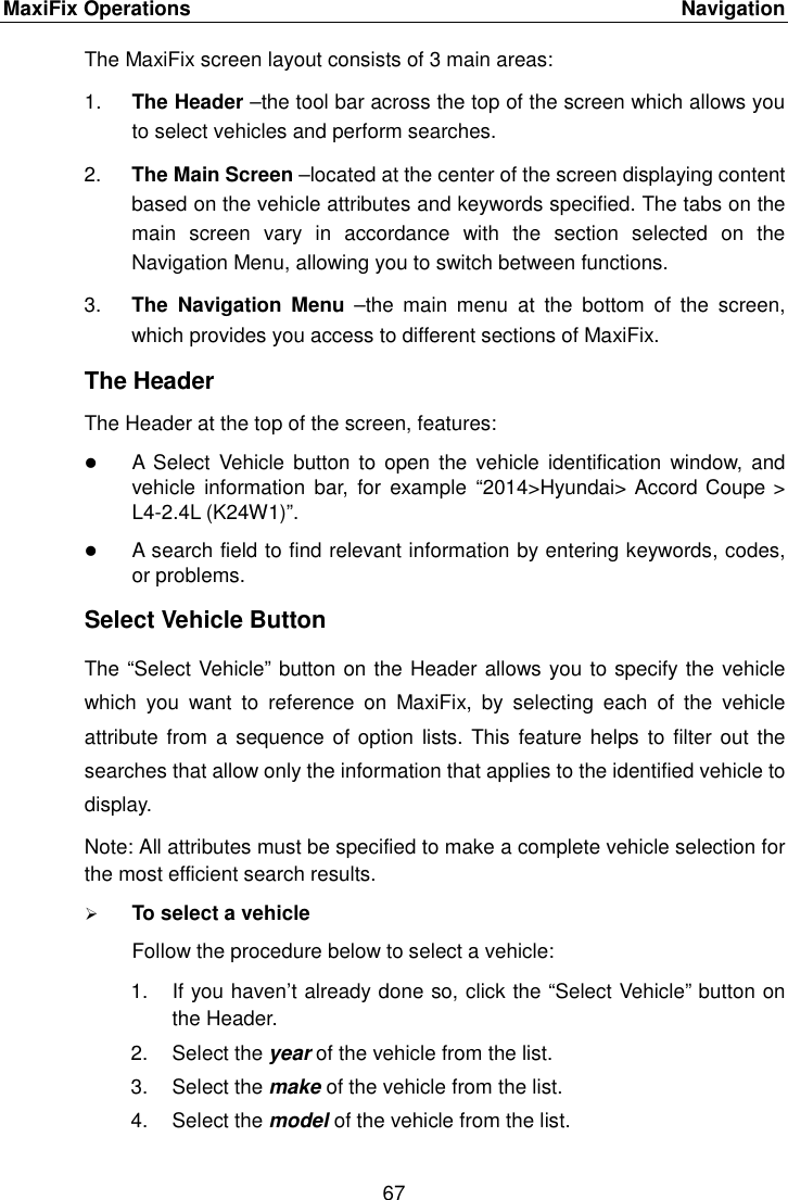 Page 74 of Autel Intelligent Tech MAXISYSMY9082 AUTOMOTIVE DIAGNOSTIC & ANALYSIS SYSTEM User Manual 