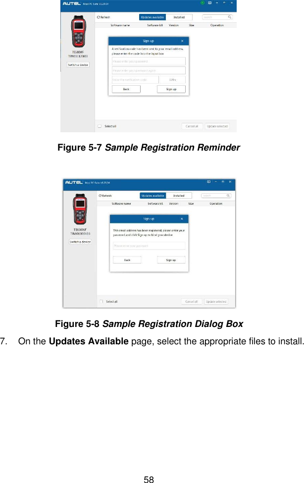 58  Figure 5-7 Sample Registration Reminder              Figure 5-8 Sample Registration Dialog Box 7.  On the Updates Available page, select the appropriate files to install. 