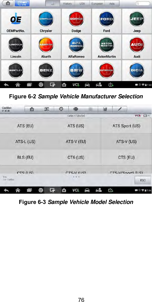  76  Figure 6-2 Sample Vehicle Manufacturer Selection    Figure 6-3 Sample Vehicle Model Selection 