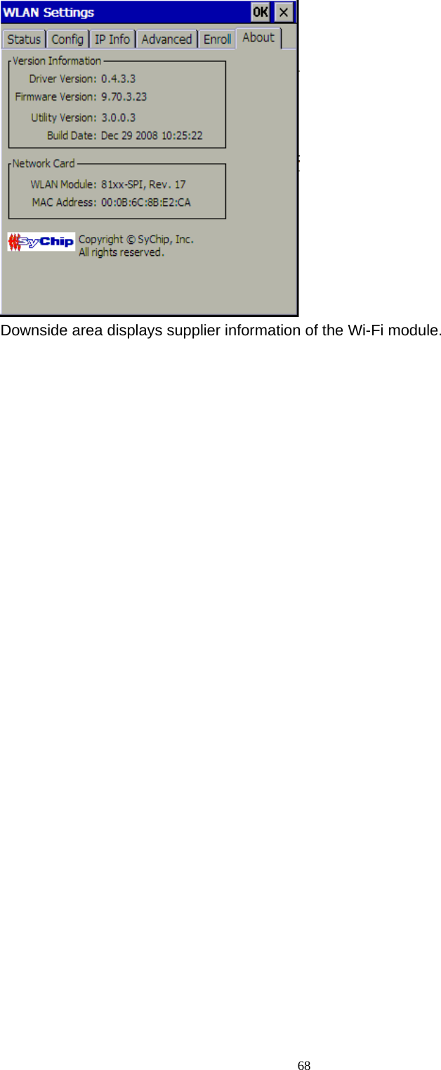   68 Downside area displays supplier information of the Wi-Fi module.                              