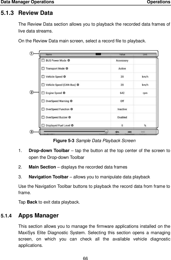 Page 73 of Autel Intelligent Technology MAXISYSELITE2 AUTOMOTIVE DIAGNOSTIC & ANALYSIS SYSTEM User Manual 