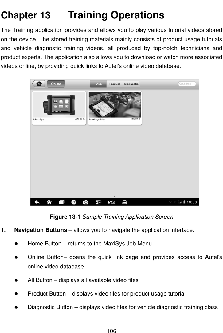 Page 113 of Autel Intelligent Technology MAXISYSMY9082 AUTOMOTIVE DIAGNOSTIC & ANALYSIS SYSTEM User Manual 