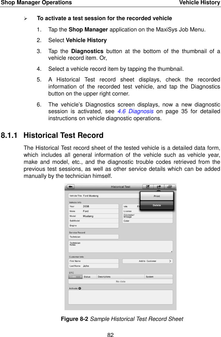 Page 89 of Autel Intelligent Technology MAXISYSMY9082 AUTOMOTIVE DIAGNOSTIC & ANALYSIS SYSTEM User Manual 