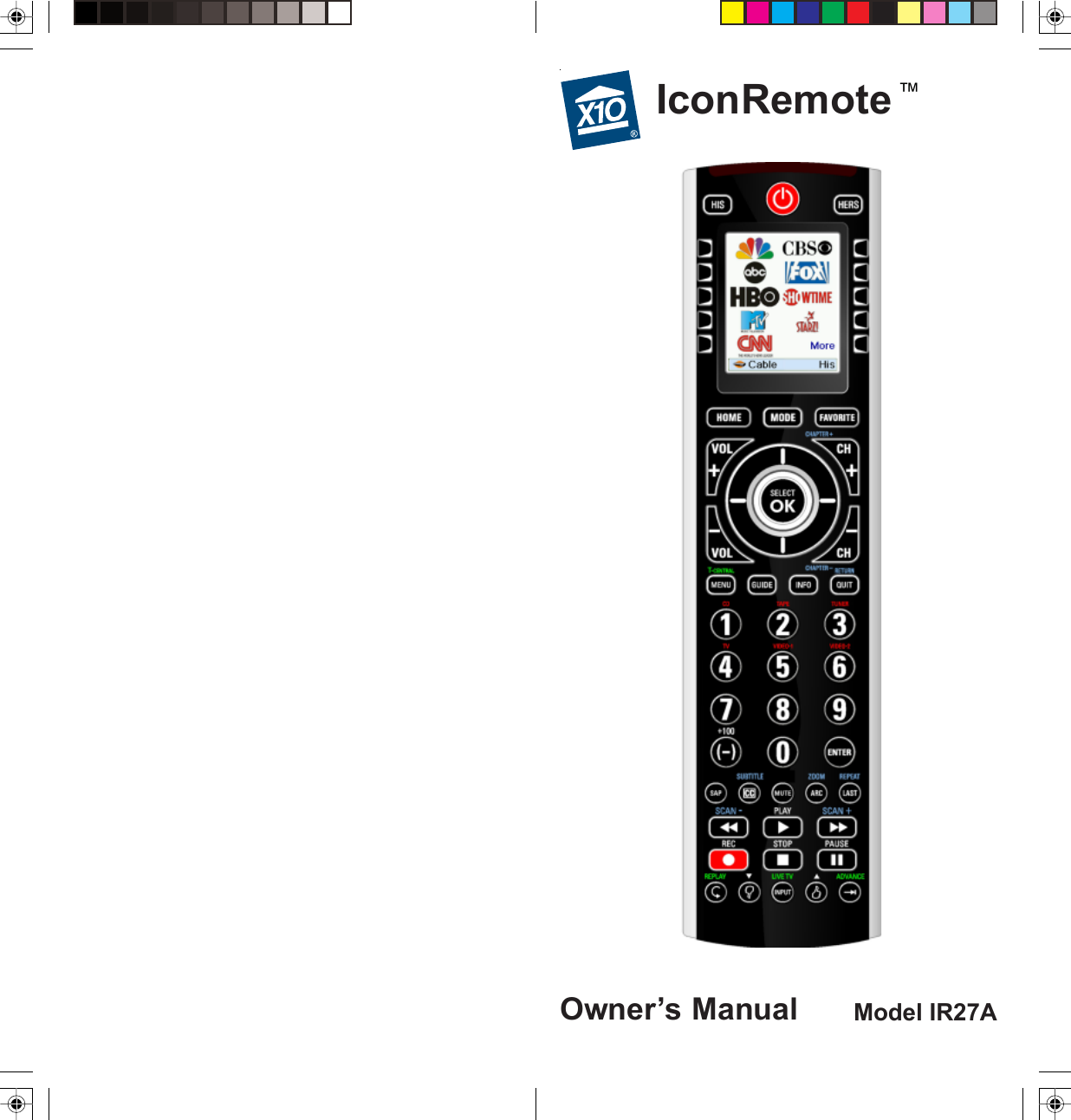 Model IR27AIconRemote ™Owner’s Manual