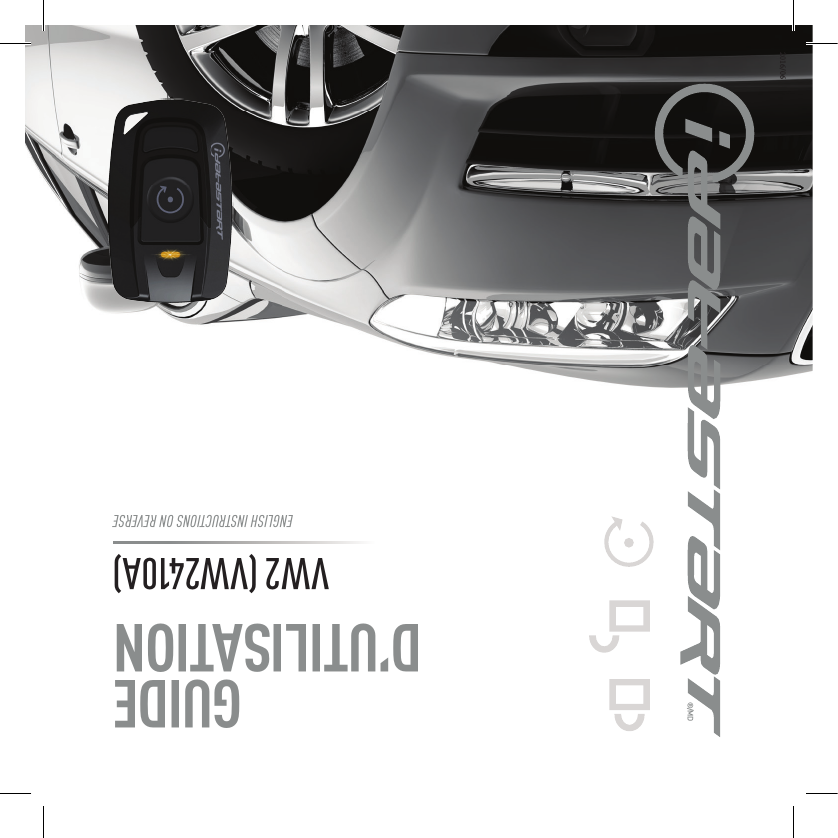 GUIDE D&rsquo;UTILISATION&reg;/MDVW2 (VW2410A)ENGLISH INSTRUCTIONS ON REVERSE2016/06