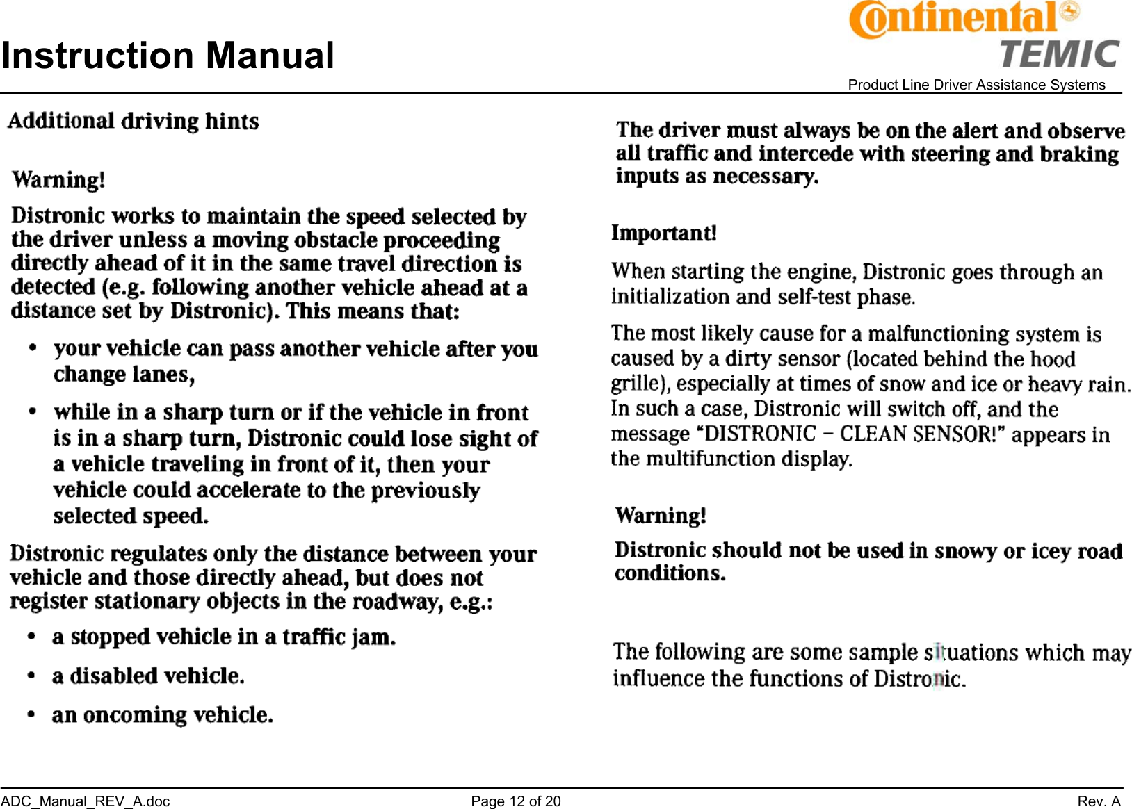 Instruction Manual    Product Line Driver Assistance Systems ADC_Manual_REV_A.doc     Page 12 of 20                 Rev. A      