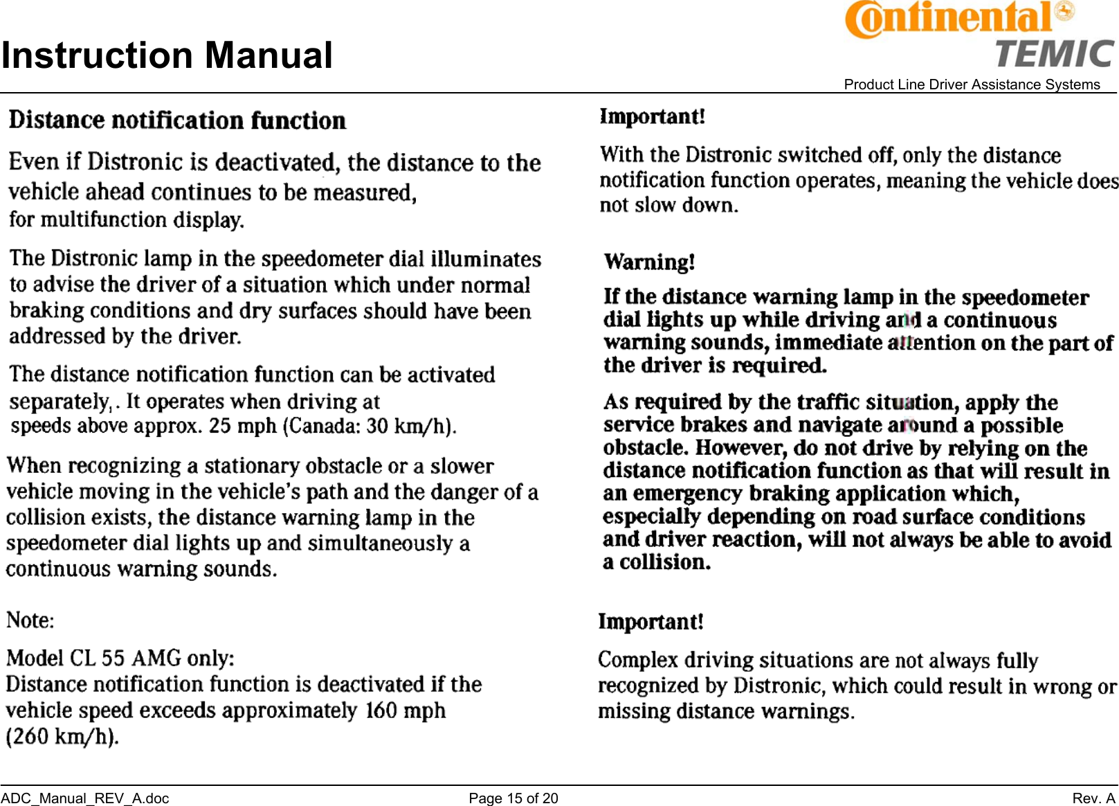 Instruction Manual    Product Line Driver Assistance Systems ADC_Manual_REV_A.doc     Page 15 of 20                 Rev. A            