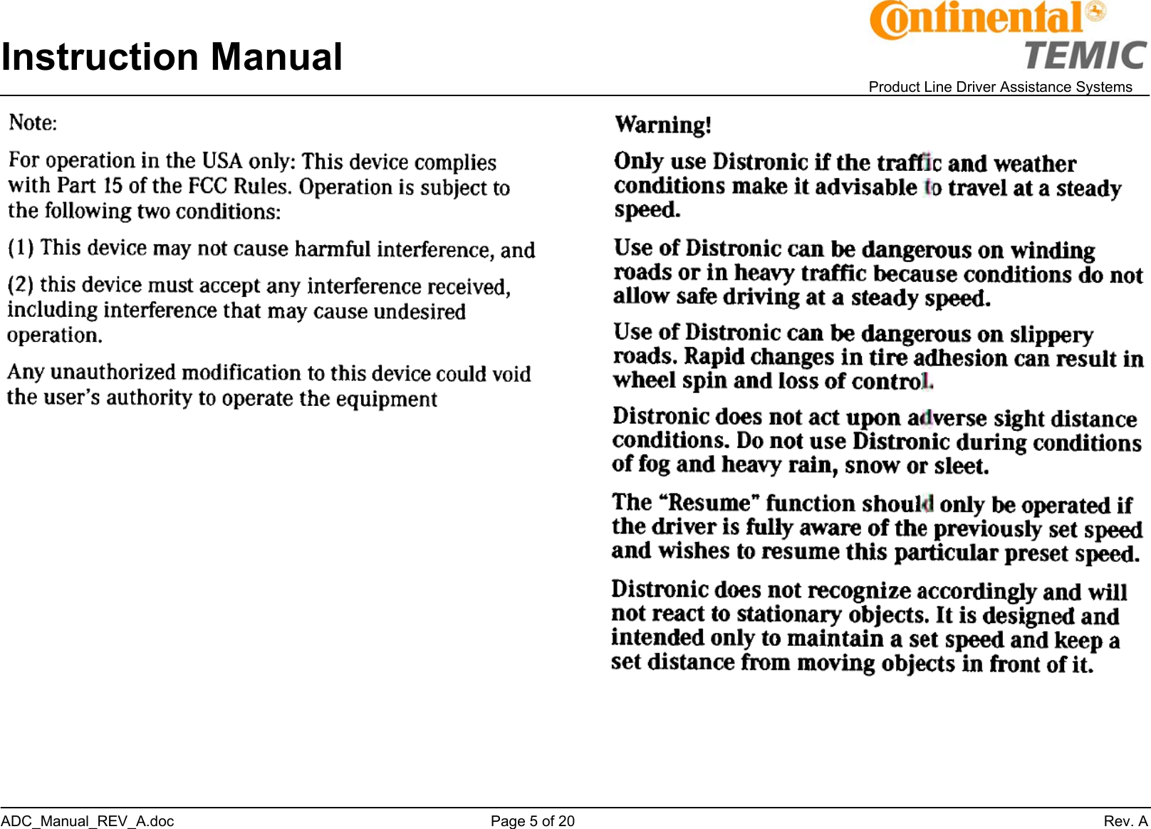 Instruction Manual    Product Line Driver Assistance Systems ADC_Manual_REV_A.doc     Page 5 of 20                 Rev. A   