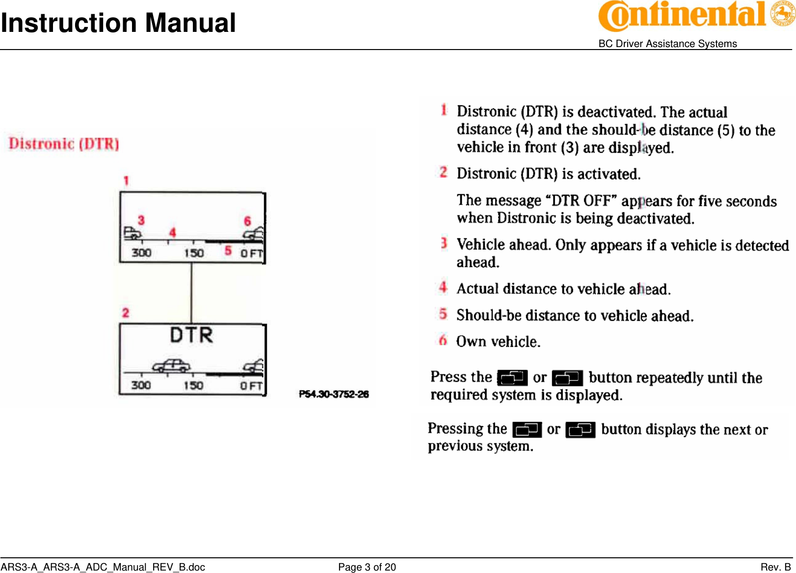 Instruction Manual    BC Driver Assistance Systems ARS3-A_ARS3-A_ADC_Manual_REV_B.doc     Page 3 of 20                 Rev. B       