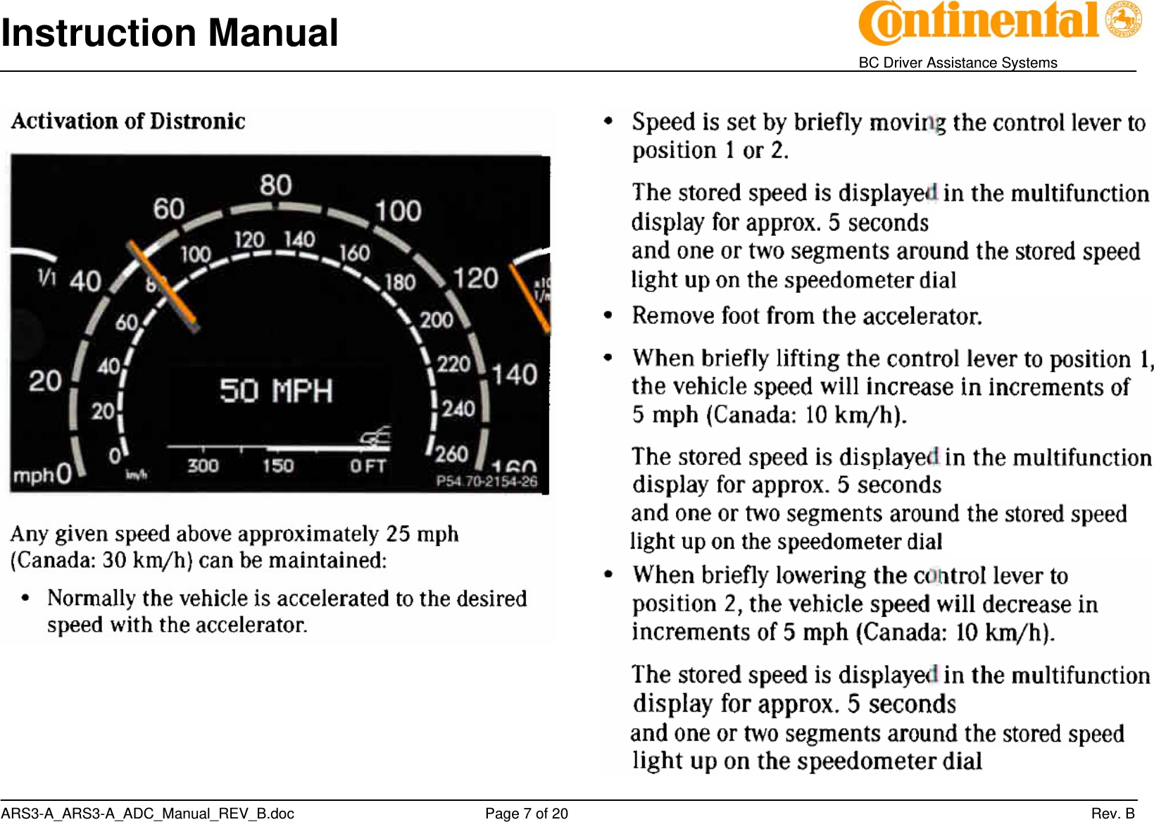 Instruction Manual    BC Driver Assistance Systems ARS3-A_ARS3-A_ADC_Manual_REV_B.doc     Page 7 of 20                 Rev. B              