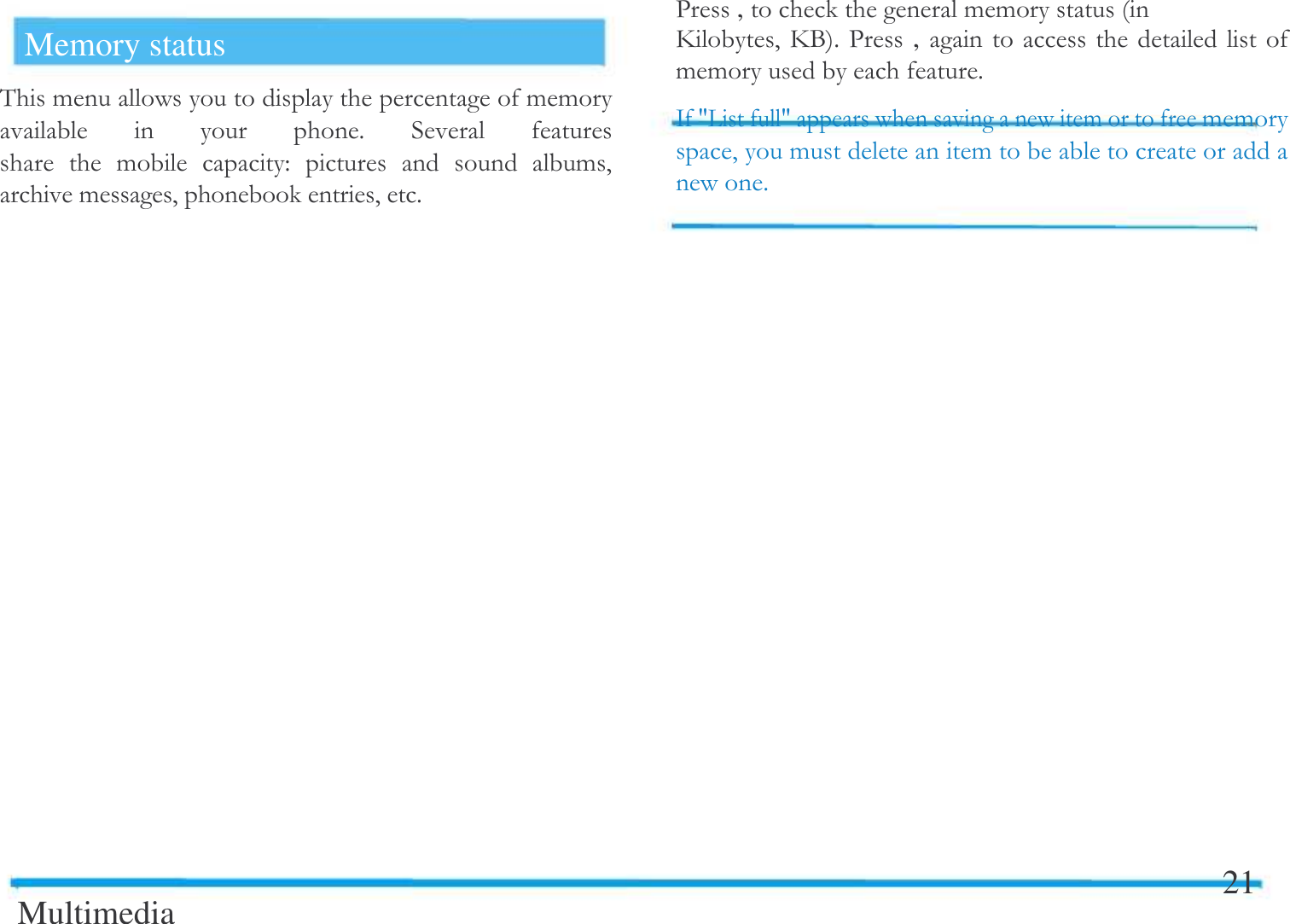   Memory status &amp; ! !!    $      ! "    !# !# #$Multimedia -,  !!#$-, !! $/'3' !!!#!!$21  