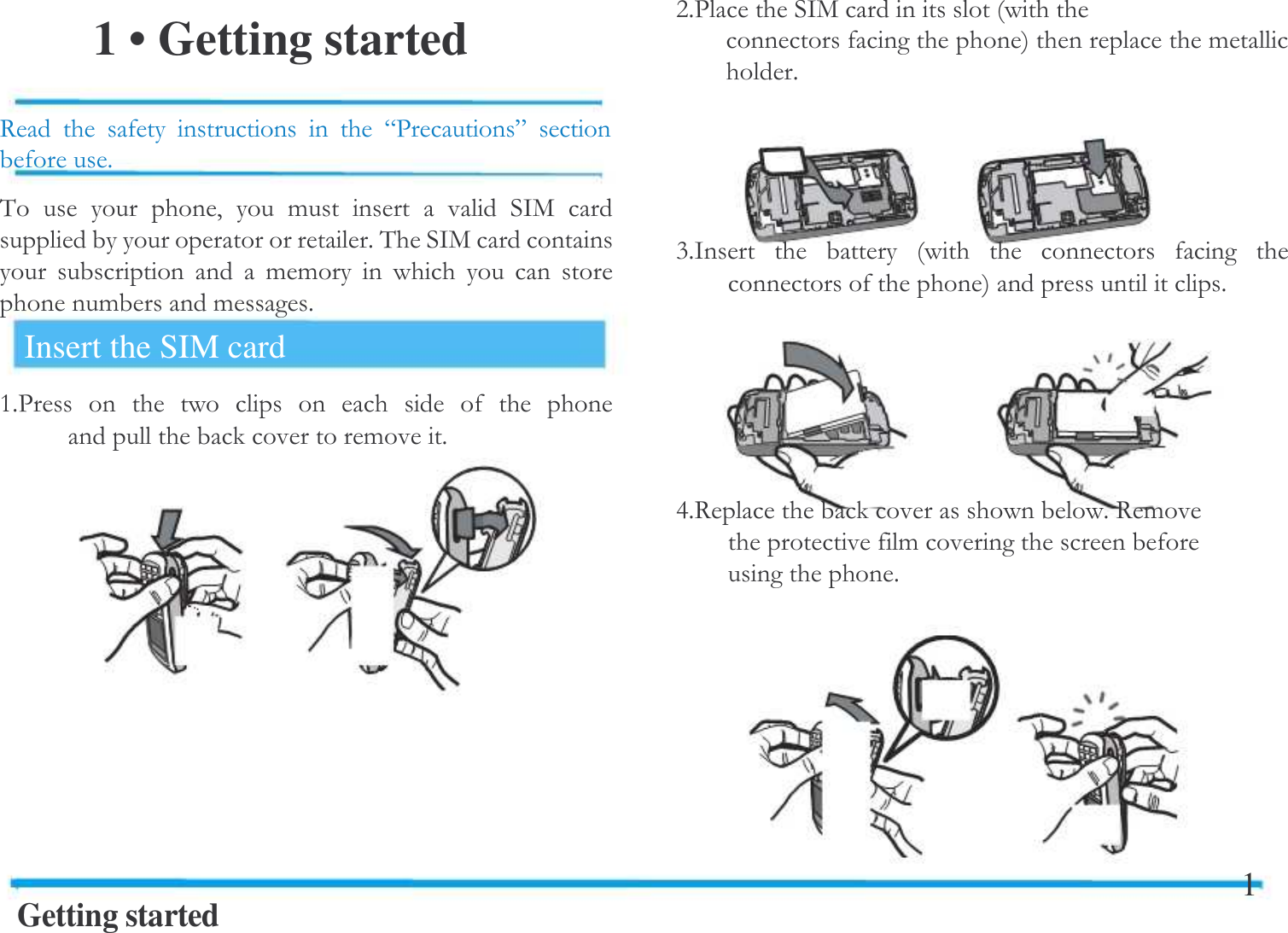  1 &bull; Getting started  7        8-9 $&amp;    #  !    /+ $&amp; /+    !!        !!$Insert the SIM card $-                !$Getting started :$- /+      ! $;$/              $<$7  $7!  !    $1  
