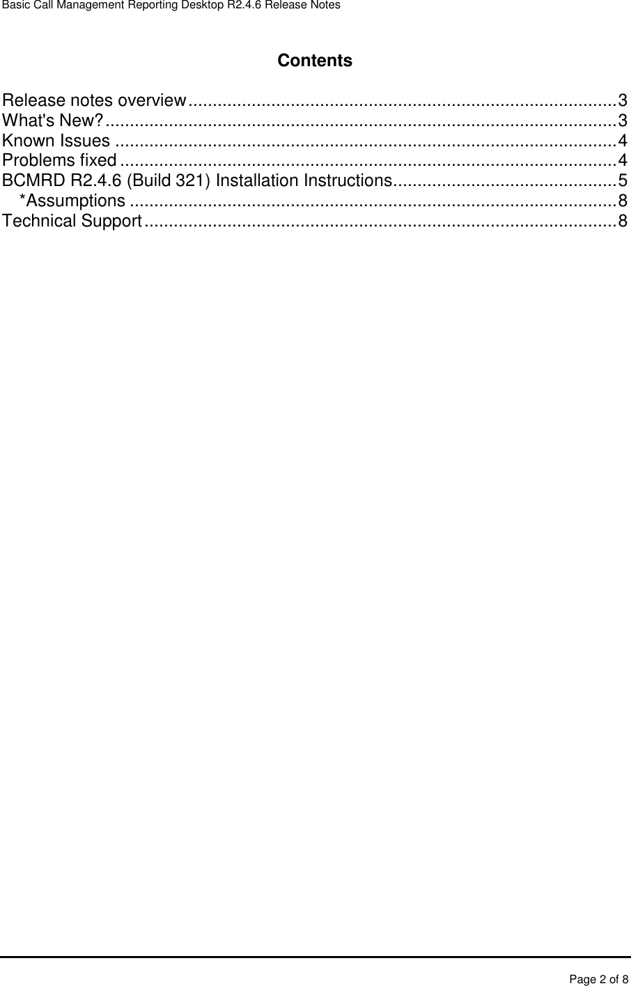 Page 3 of 9 - Avaya Avaya-Basic-Call-Management-System-Reporting-Desktop-Release-2-4-6-Release-Notes- BCMRD Release Notes  Avaya-basic-call-management-system-reporting-desktop-release-2-4-6-release-notes