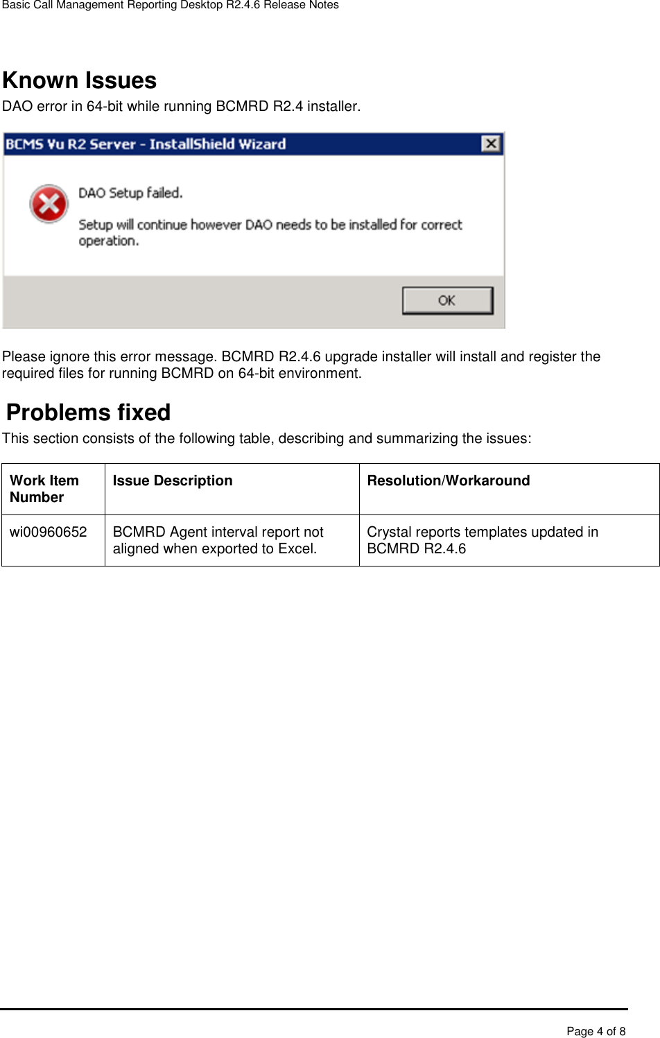 Page 5 of 9 - Avaya Avaya-Basic-Call-Management-System-Reporting-Desktop-Release-2-4-6-Release-Notes- BCMRD Release Notes  Avaya-basic-call-management-system-reporting-desktop-release-2-4-6-release-notes