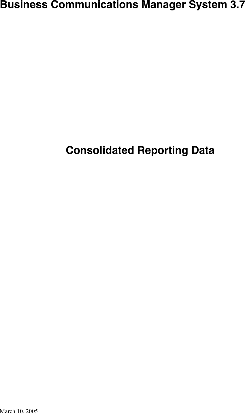 Avaya Consolidated Reporting Data Users Manual