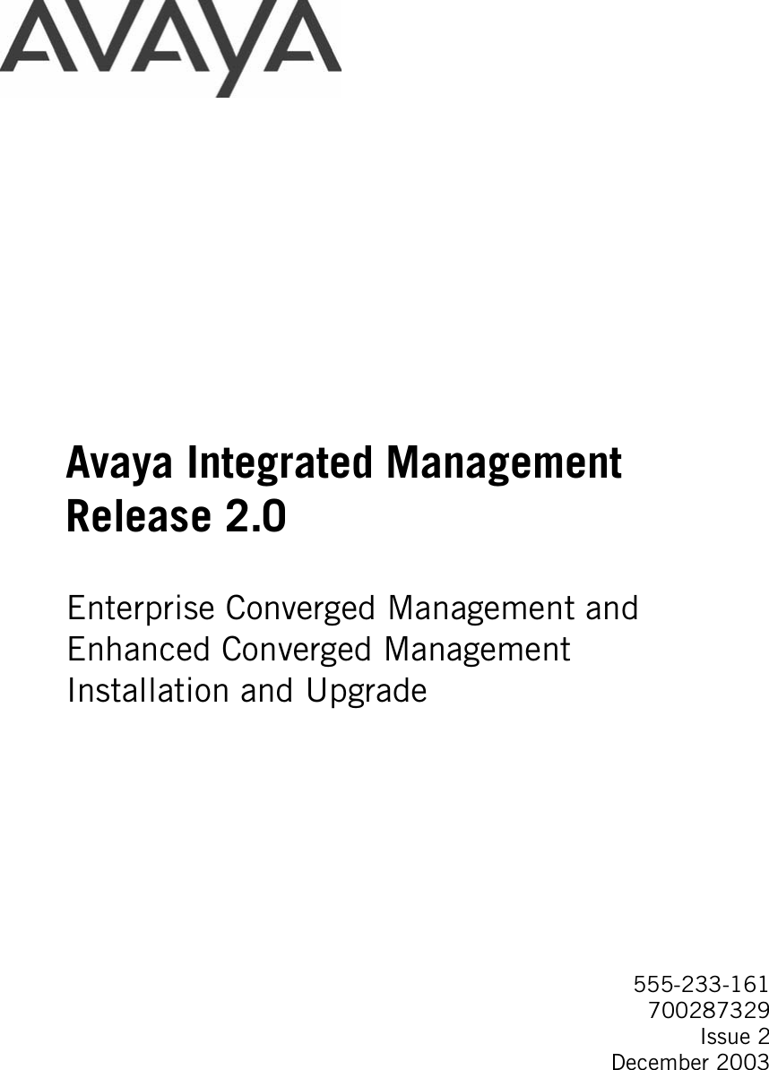 Avaya Integrated Management Release 2 0 Enterprise Converged Users