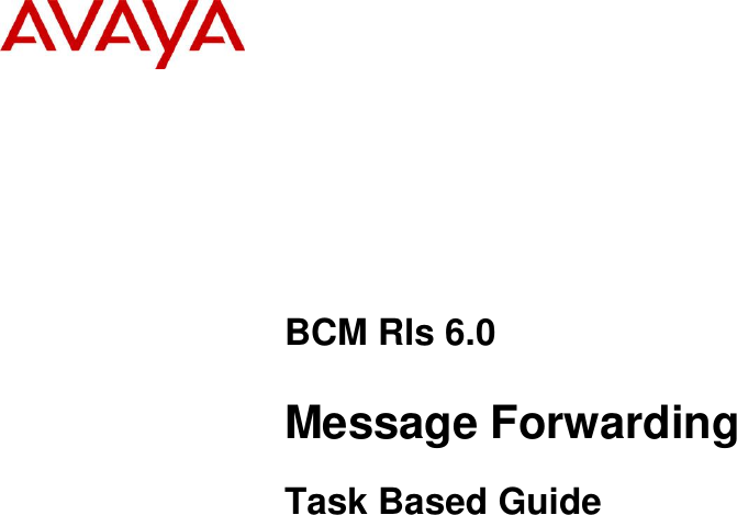 Avaya Message Forwarding Bcm Rls Users Manual