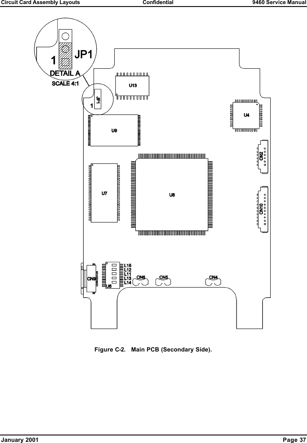 Circuit Card Assembly Layouts Confidential 9460 Service Manual January 2001    Page 37  Figure C-2.   Main PCB (Secondary Side). 