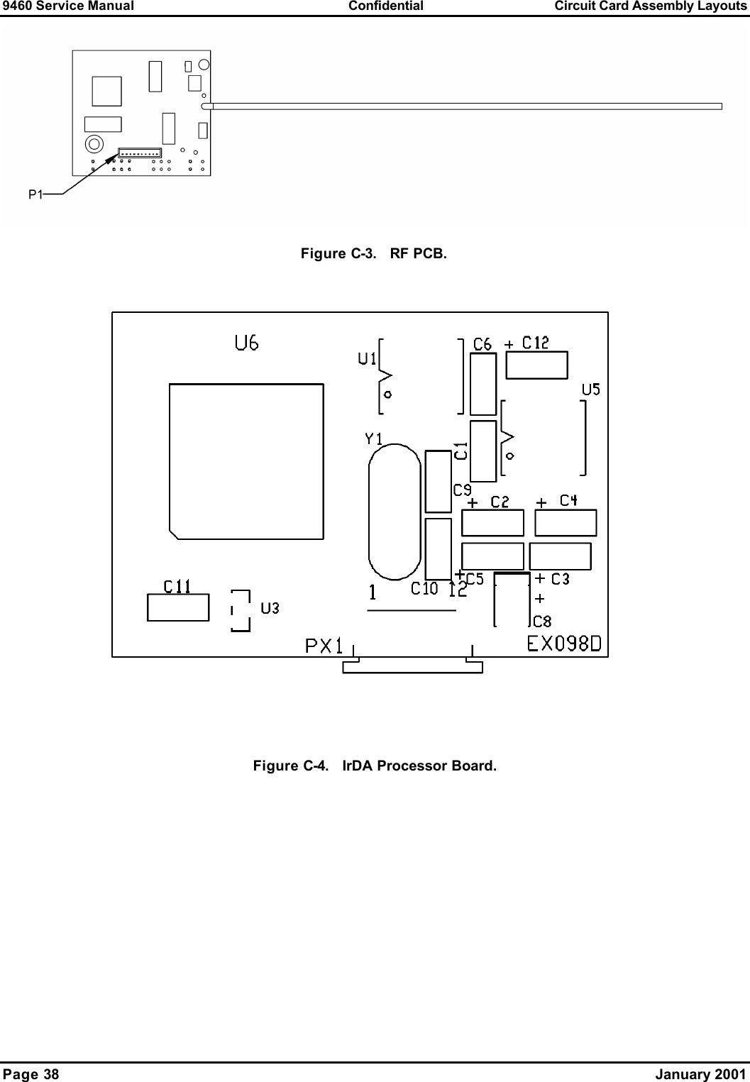 9460 Service Manual Confidential Circuit Card Assembly Layouts Page 38    January 2001   Figure C-3.   RF PCB.  Figure C-4.   IrDA Processor Board. 