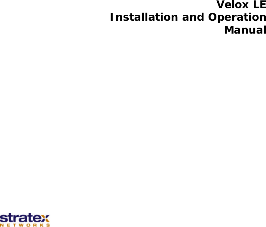 Velox LE Installation and Operation Manual 