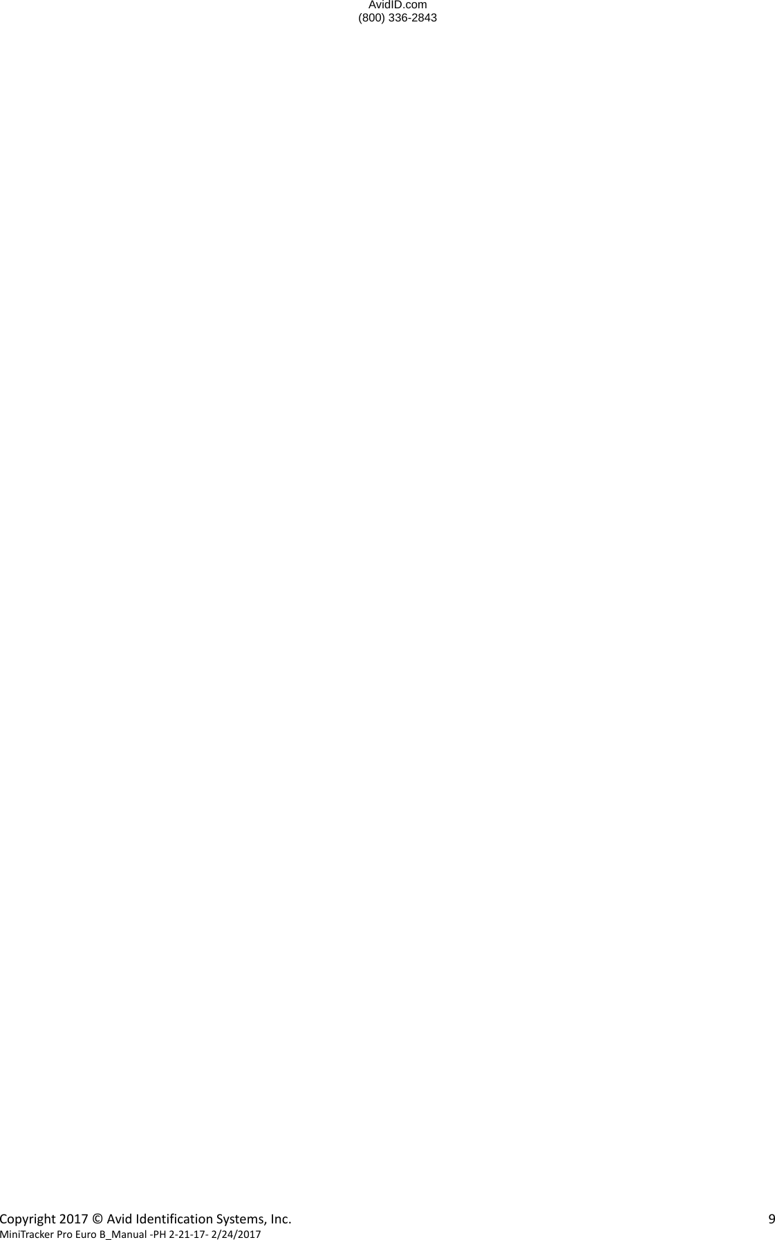  Copyright2017&copy;AvidIdentificationSystems,Inc. 9MiniTrackerProEuroB_Manual‐PH2‐21‐17‐2/24/2017 AvidID.com (800) 336-2843 