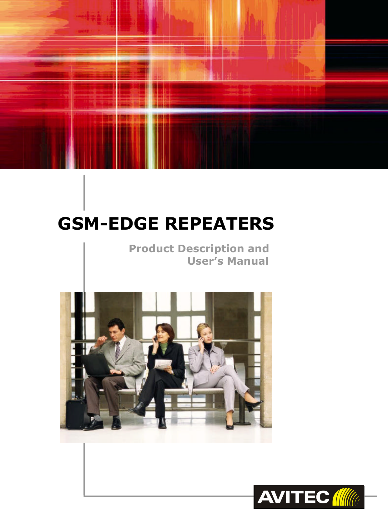 Product Description and User’s Manual GSM-EDGE REPEATERS 