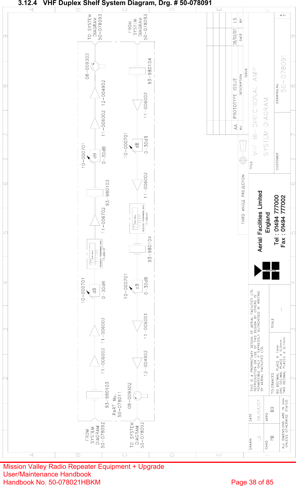 Mission Valley Radio Repeater Equipment + Upgrade User/Maintenance Handbook Handbook No. 50-078021HBKM  Page 38 of 85   3.12.4  VHF Duplex Shelf System Diagram, Drg. # 50-078091                                                 