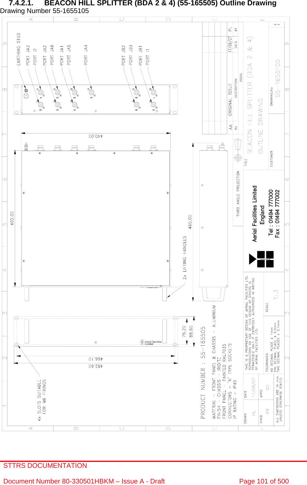 STTRS DOCUMENTATION  Document Number 80-330501HBKM – Issue A - Draft  Page 101 of 500   7.4.2.1.  BEACON HILL SPLITTER (BDA 2 &amp; 4) (55-165505) Outline Drawing  Drawing Number 55-1655105                                                       