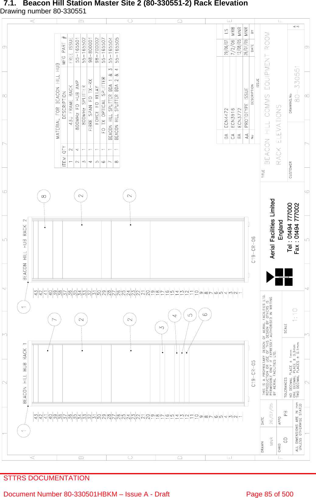 STTRS DOCUMENTATION  Document Number 80-330501HBKM – Issue A - Draft  Page 85 of 500   7.1.  Beacon Hill Station Master Site 2 (80-330551-2) Rack Elevation Drawing number 80-330551                                                        