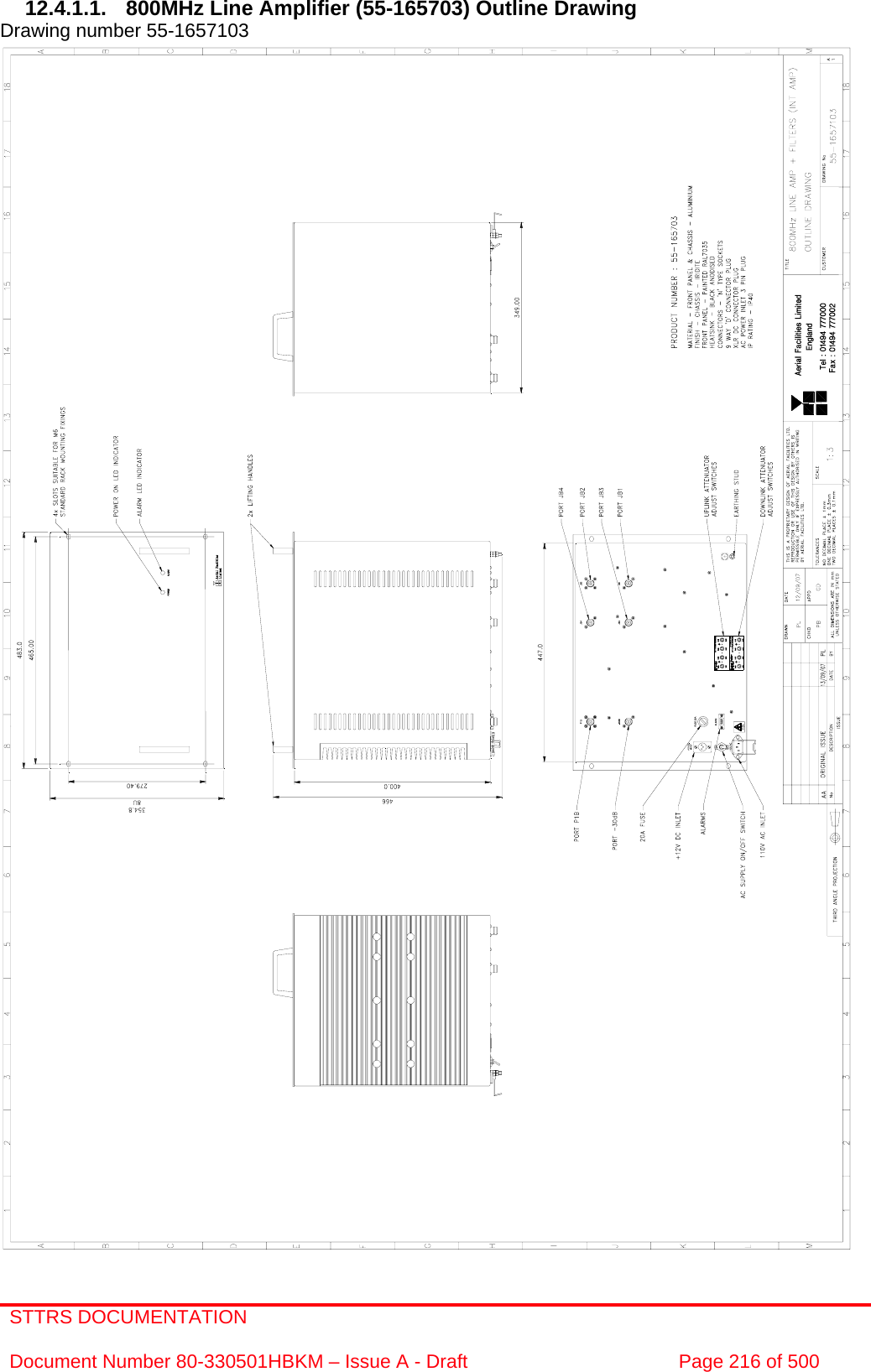 STTRS DOCUMENTATION  Document Number 80-330501HBKM – Issue A - Draft  Page 216 of 500   12.4.1.1.  800MHz Line Amplifier (55-165703) Outline Drawing Drawing number 55-1657103                                                        