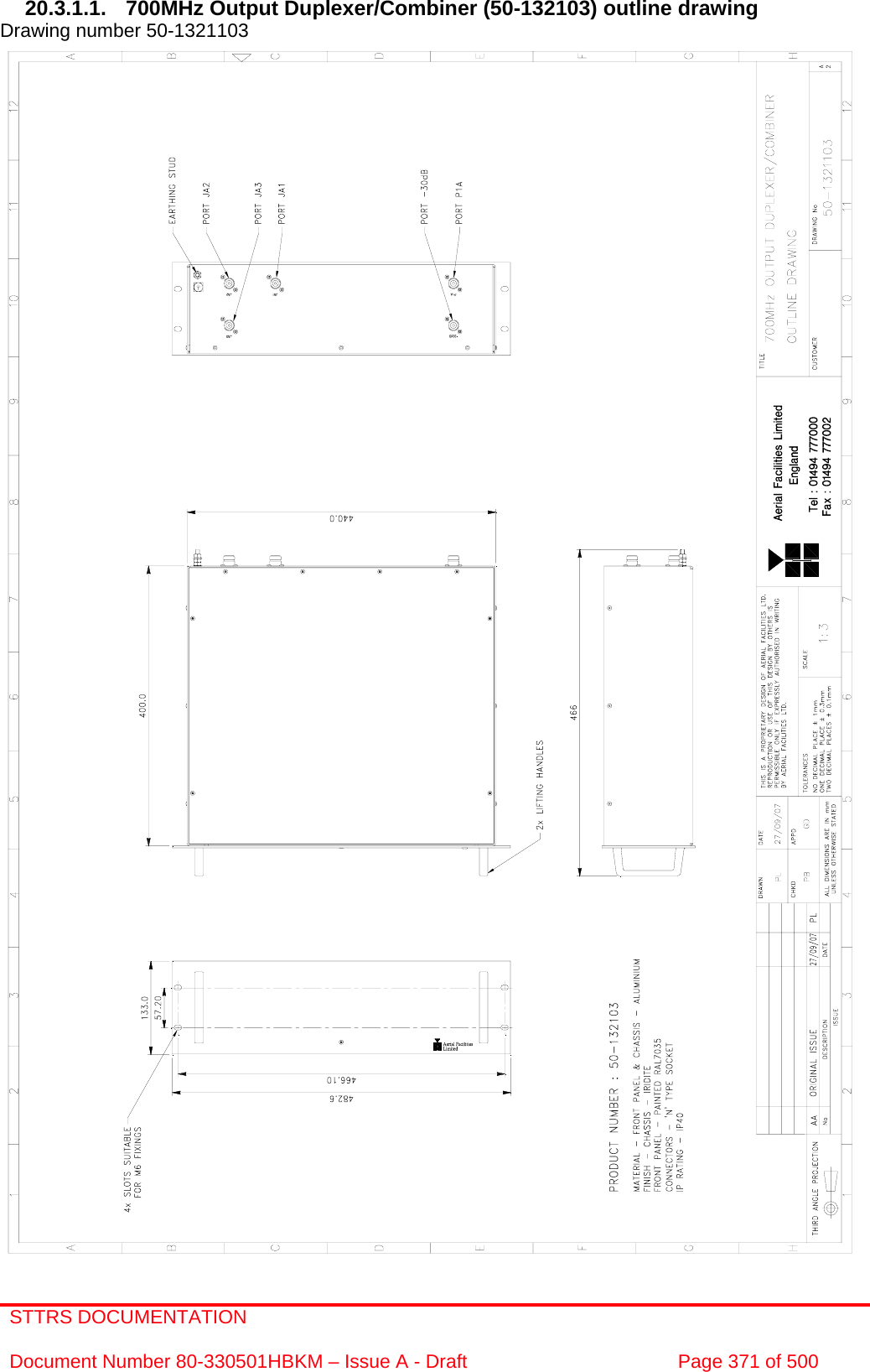 STTRS DOCUMENTATION  Document Number 80-330501HBKM – Issue A - Draft  Page 371 of 500   20.3.1.1.  700MHz Output Duplexer/Combiner (50-132103) outline drawing  Drawing number 50-1321103                                                    