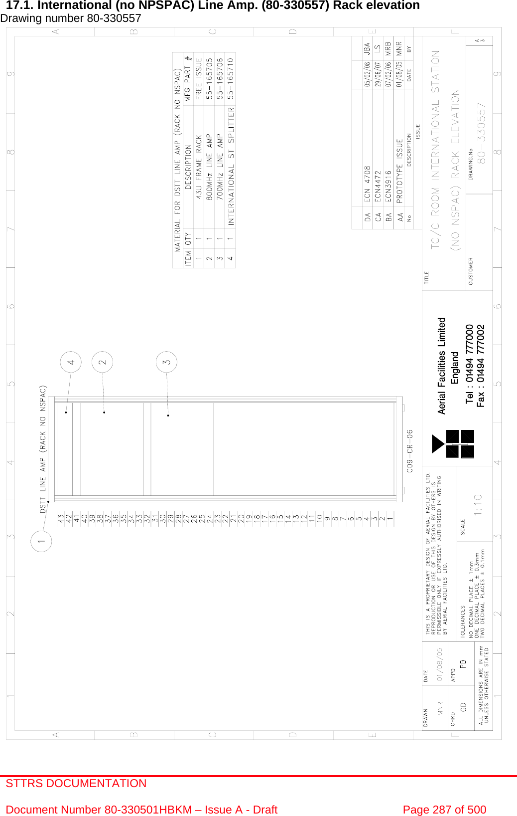 STTRS DOCUMENTATION  Document Number 80-330501HBKM – Issue A - Draft  Page 287 of 500   17.1. International (no NPSPAC) Line Amp. (80-330557) Rack elevation Drawing number 80-330557                                                       