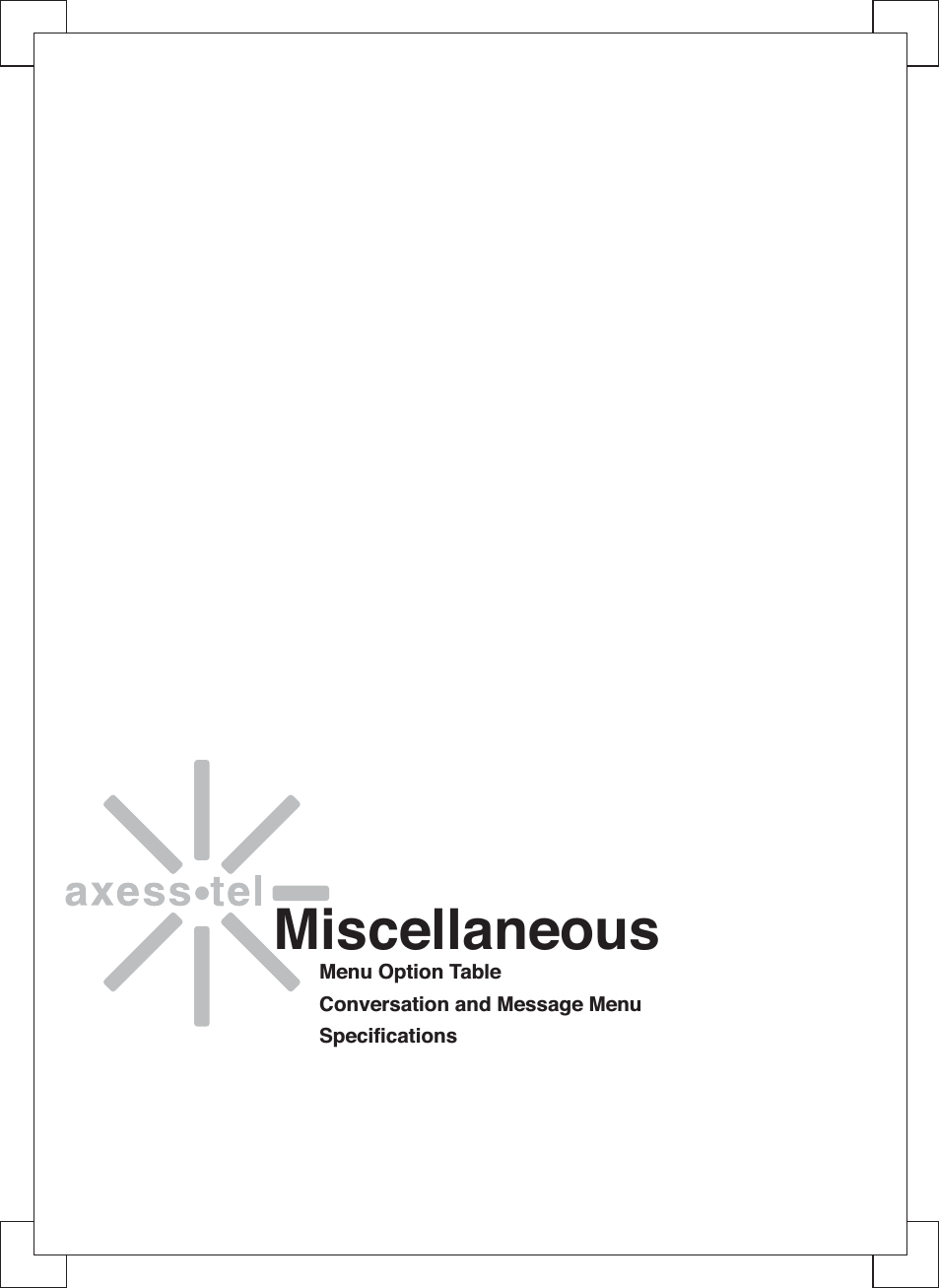 MiscellaneousMenu Option TableConversation and Message MenuSpecifications