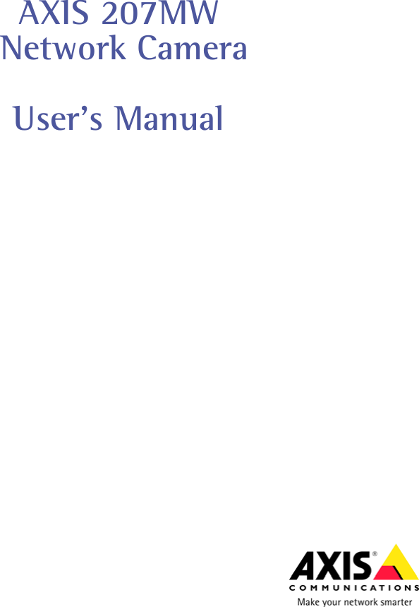 AXIS 207MW Network CameraUser’s Manual