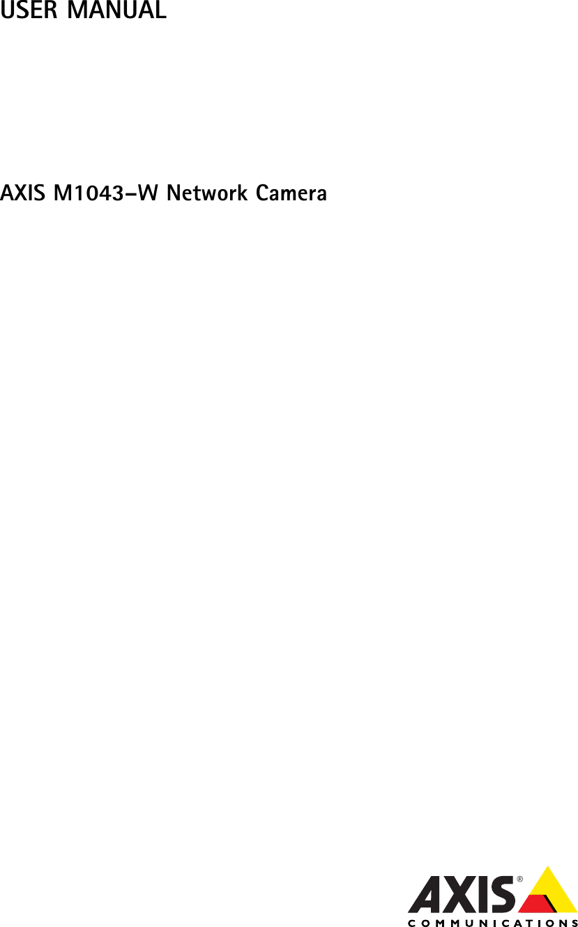 USER MANUALAXIS M1043–W Network Camera