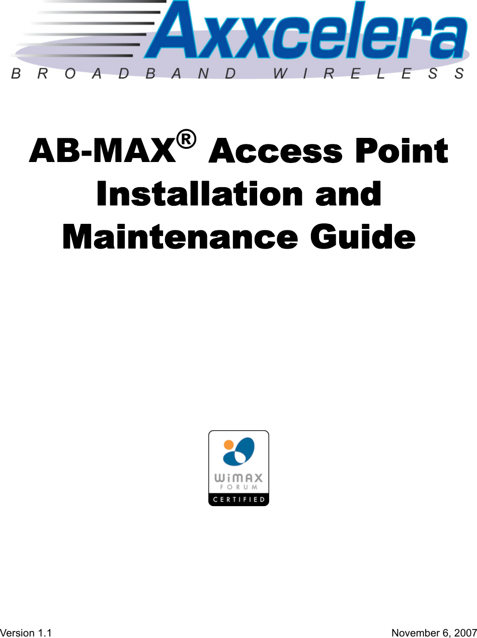 AB-MAX® Access Point Installation and Maintenance GuideVersion 1.1 November 6, 2007