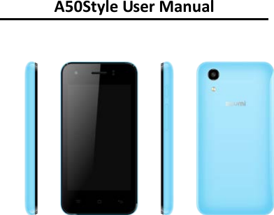      A50Style User Manual  