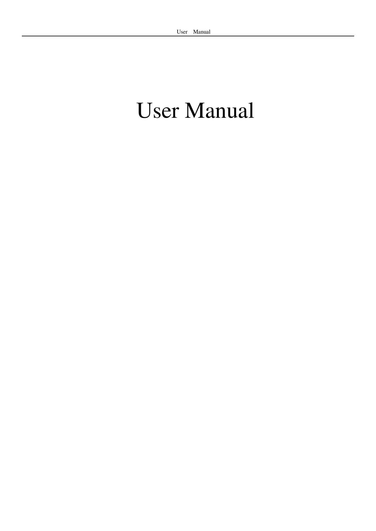 User    Manual      User Manual           